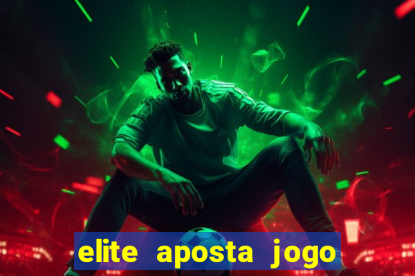 elite aposta jogo do bicho